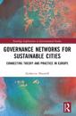 Governance Networks for Sustainable Cities