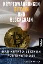 Kryptowährungen Bitcoin und  Blockchain