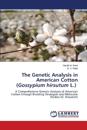 The Genetic Analysis in American Cotton (Gossypium hirsutum L.)
