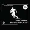 Baby's First Rugby Union Book