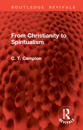 From Christianity to Spiritualism