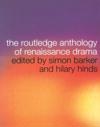 Routledge Anthology of Renaissance Drama