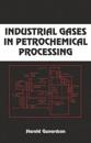 Industrial Gases in Petrochemical Processing