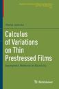 Calculus of Variations on Thin Prestressed Films