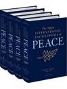 The Oxford International Encyclopedia of Peace: Four-volume set