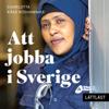 Att jobba i Sverige (lättläst)