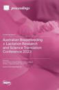 Australian Breastfeeding + Lactation Research and Science Translation Conference 2023