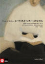 Natur & Kulturs litteraturhistoria (3) : Världens vidgning och litteraturens breddning, 400-1400