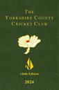 The Yorkshire County Cricket Yearbook 2024