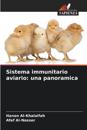 Sistema immunitario aviario: una panoramica