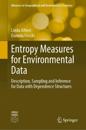 Entropy Measures for Environmental Data