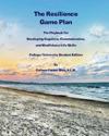The Resilience Game Plan: The Playbook for Developing Cognitive, Communication, and Mindfulness Life Skills