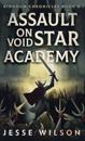Assault On Void Star Academy