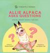 Allie Alpaca Asks Questions: Social Impact Books for Kids (Pineapple Friends), Book 1