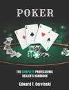 Poker: The Complete Professional Dealer's Handbook