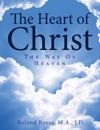 The Heart of Christ: The Way of Heaven