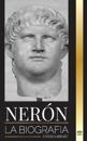 Nerón: La biografía del último emperador de Roma, Mitos y asesinatos
