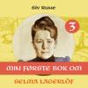Min første bok om Selma Lagerlöf