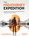 The Midjourney Expedition