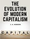 The Evolution Of Modern Capitalism