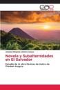 Novela y Subalternidades en El Salvador