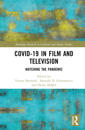 Covid-19 in Film and Television