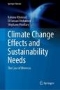 Climate Change Effects and Sustainability Needs
