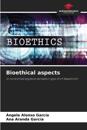 Bioethical aspects