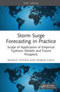 Storm Surge Forecasting in Practice