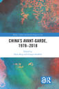 China's Avant-Garde, 1978–2018