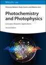 Photochemistry and Photophysics 2e - Concepts, Research, Applications