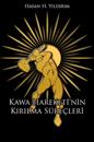 KAWA Hareketinin Kirilma Süreçleri