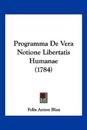 Programma De Vera Notione Libertatis Humanae (1784)
