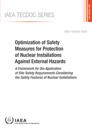 Optimization of Safety Measures for Protection of Nuclear Installations Against External Hazards