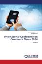 International Conference on Commerce Nexus 2024