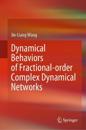 Dynamical behaviors of fractional-order complex dynamical networks
