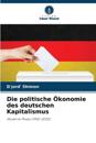 Die politische Ökonomie des deutschen Kapitalismus