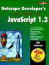Netscape Developer's Guide to JavaScript