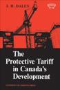 Protective Tariff in Canada's Development