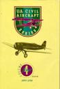 U.S. Civil Aircraft Series, Vol. 4