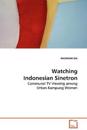 Watching Indonesian Sinetron