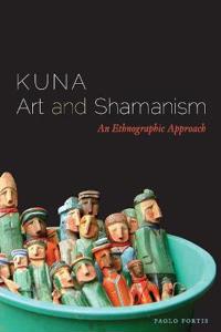 Kuna Art and Shamanism