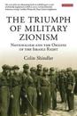 The Triumph of Military Zionism