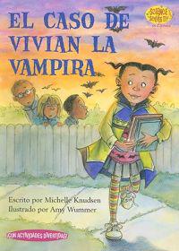 El Caso de Vivian la Vampira = Case of Vampire Vivian