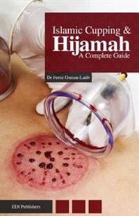 Islamic Cupping & Hijamah: A Complete Guide