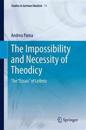The Impossibility and Necessity of Theodicy