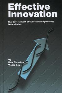Effective innovation - the development of successful engineering technologi