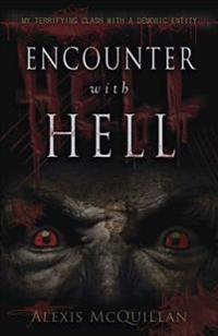 Encounter With Hell