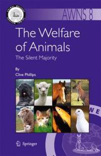 The Welfare of Animals: The Silent Majority