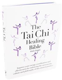 Tai chi healing bible